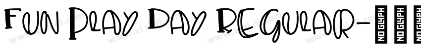 Fun Play Day Regular字体转换